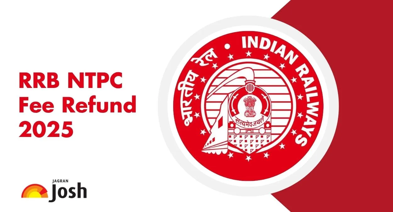 RRB NTPC Fee Refund 2025 Ongoing