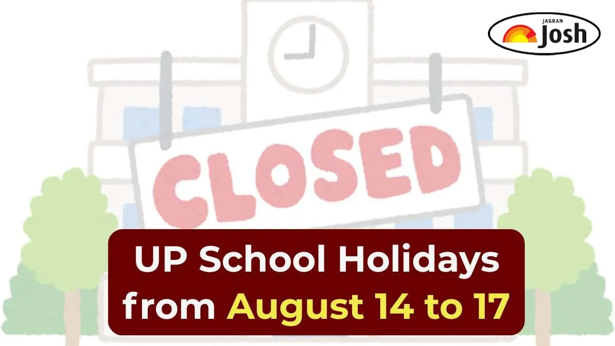 Check Details of UP School Holidays from August 14 to 17