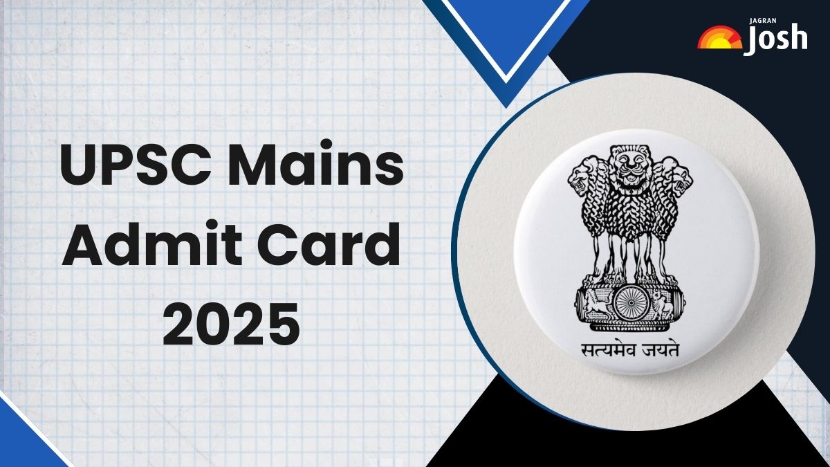 UPSC Mains Admit Card 2025 Link: यूपीएससी सीएसई मेन्स एडमिट कार्ड upsc.gov.in जल्द, देखें डाउनलोड  स्टेप्स