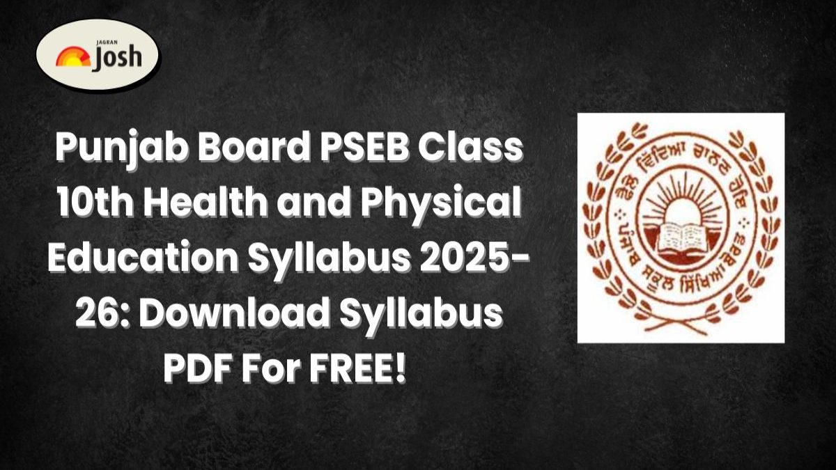 PSEB Class 10th Health and Physical Education Syllabus 2025-26: Download Syllabus PDF For FREE