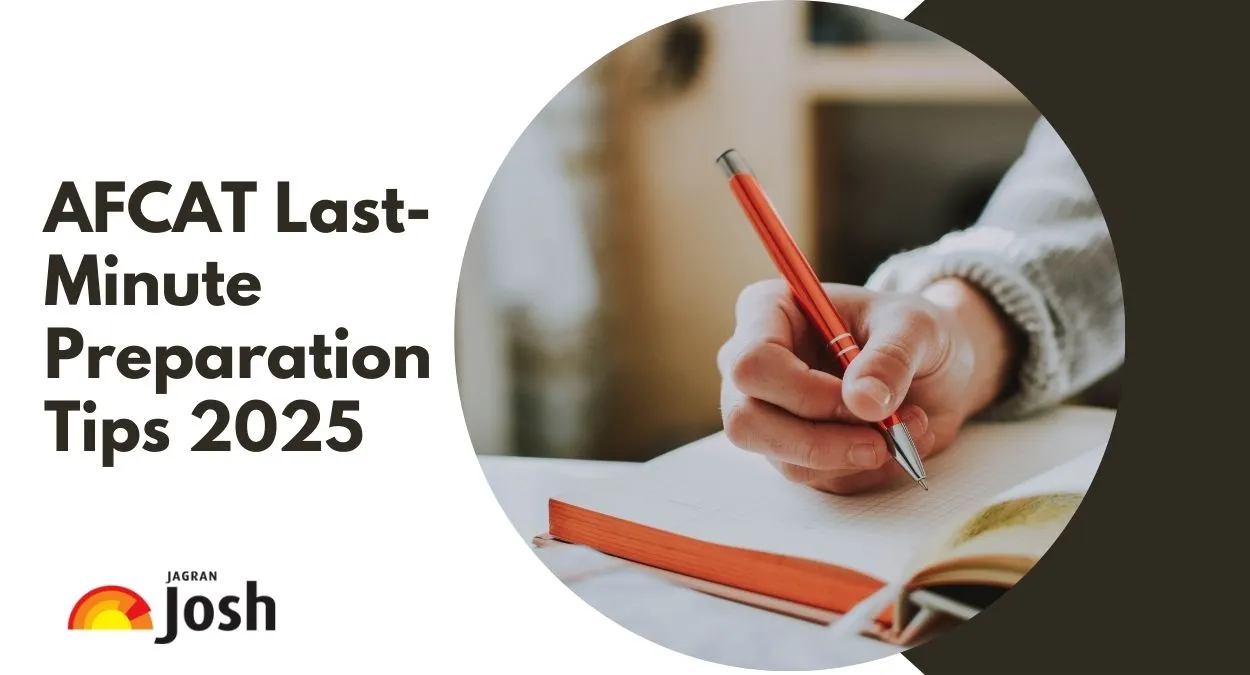AFCAT Last Minute Preparation Tips 2025