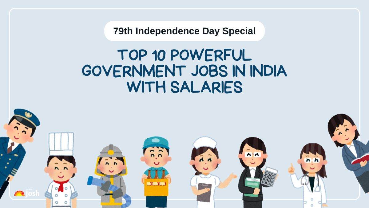 Independence Day 2025: Top 10 Powerful Government Jobs in India
