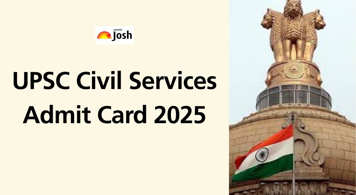 UPSC Civil Services Admit Card 2025 Out: यूपीएससी सिविल सर्विस एडमिट कार्ड, यहां upsconline.gov.in से करें डाउनलोड