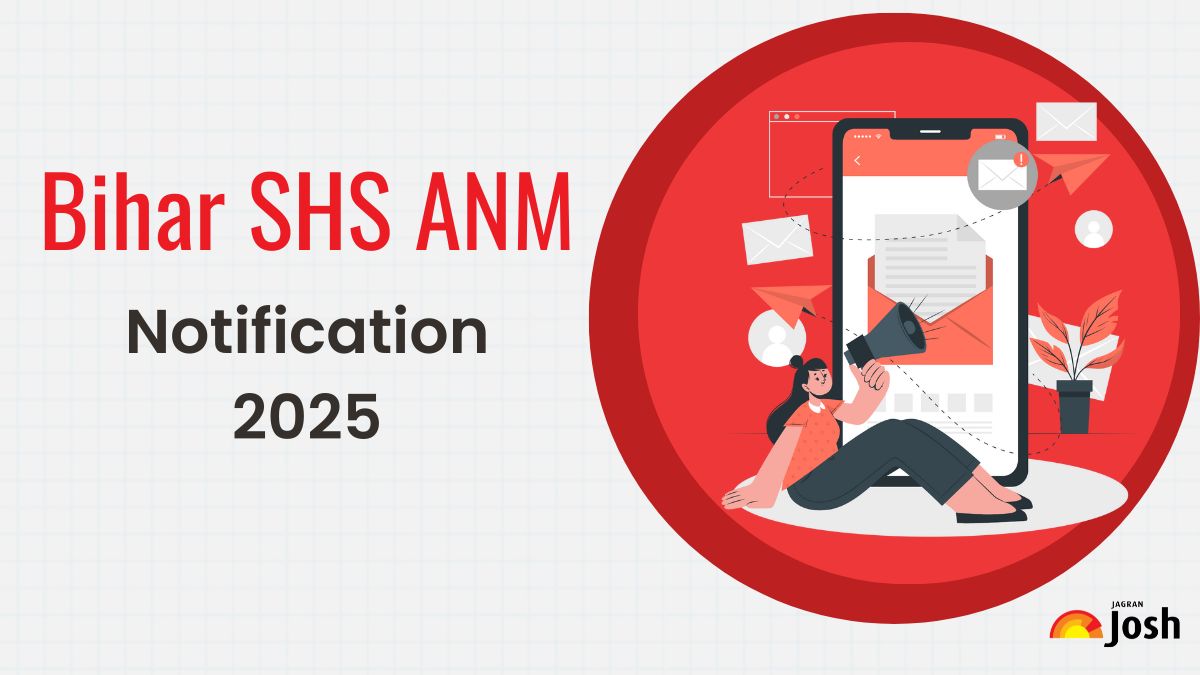 Bihar SHS ANM Notification 2025 Out: Download Notification PDF, Apply for 5006 Vacancies at shs.bihar.gov.in