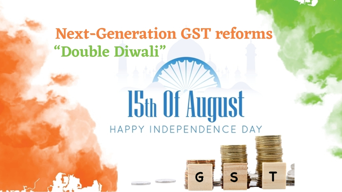 “Double–Diwali” Next-Generation GST reforms: Check Here the Centre’s Proposal for Reforms of GST
