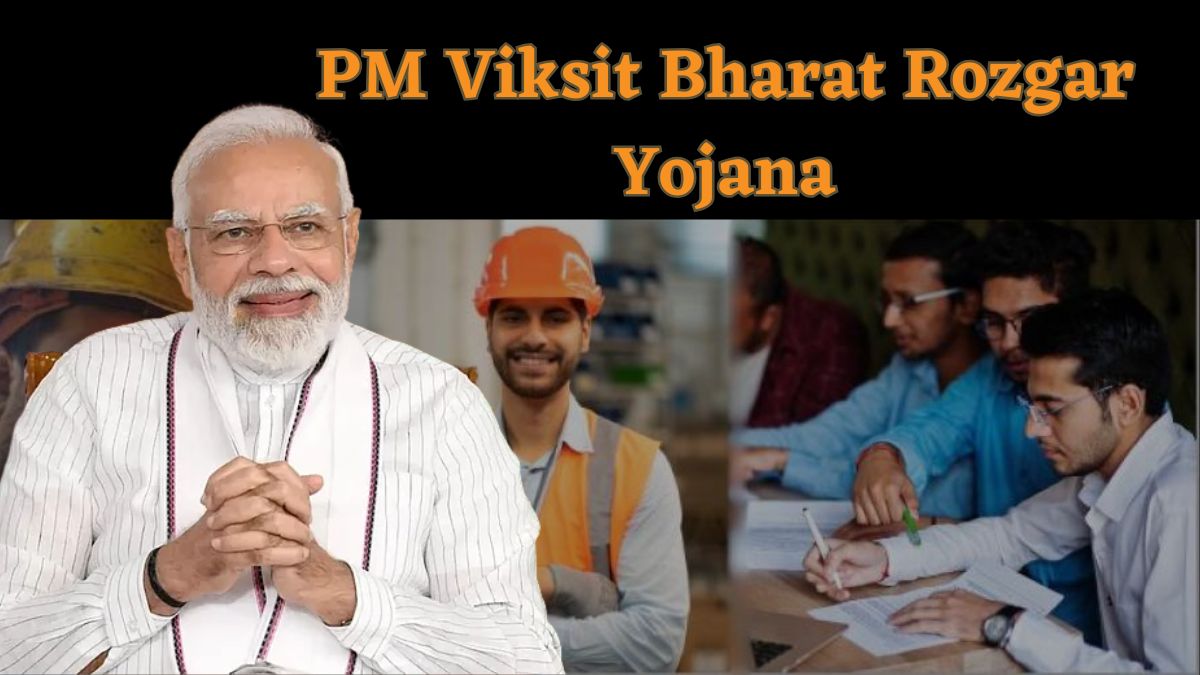 What is PM Viksit Bharat Rozgar Yojana: Check Key Benefits, Duration and Other Details