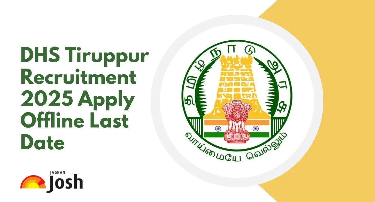 DHS Tiruppur Recruitment 2025 Apply Offline Last Date Today
