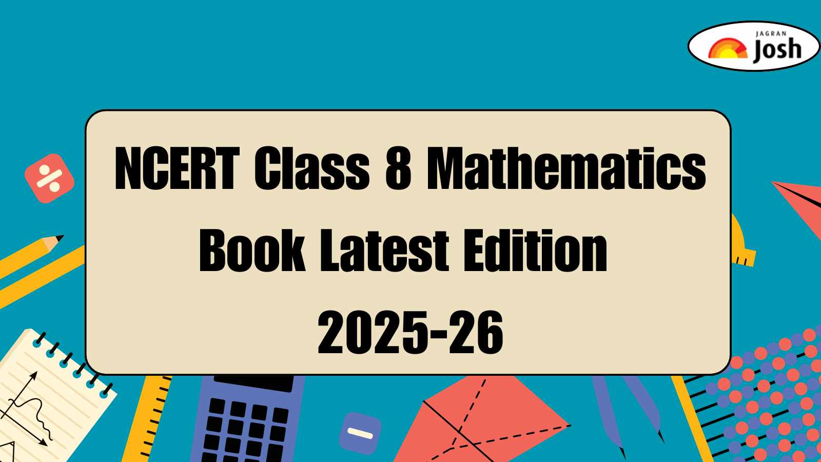 NCERT Textbook for Class 8 Maths for 2025-26 (Latest Edition) Download PDF
