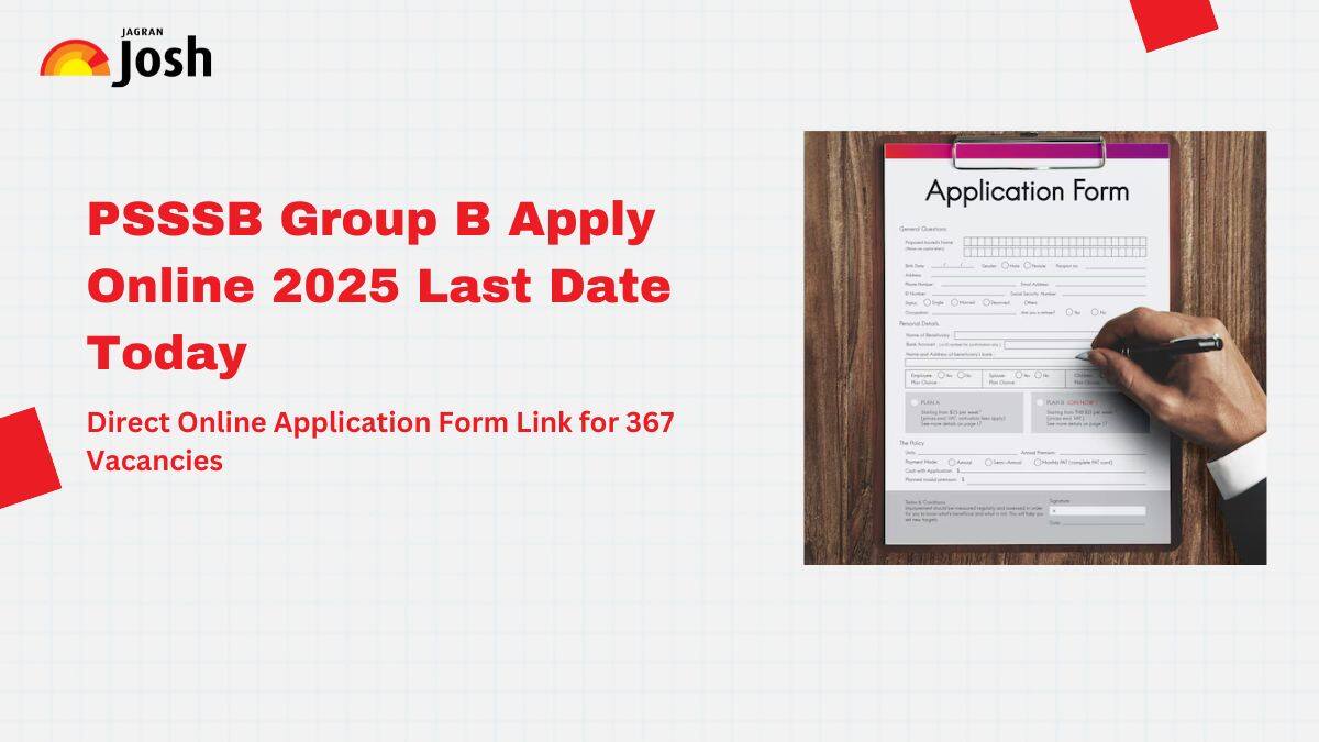 PSSSB Group B Recruitment 2025: Last Date to Apply Online at sssb.punjab.gov.in for 367 Senior Assistant & Other Posts