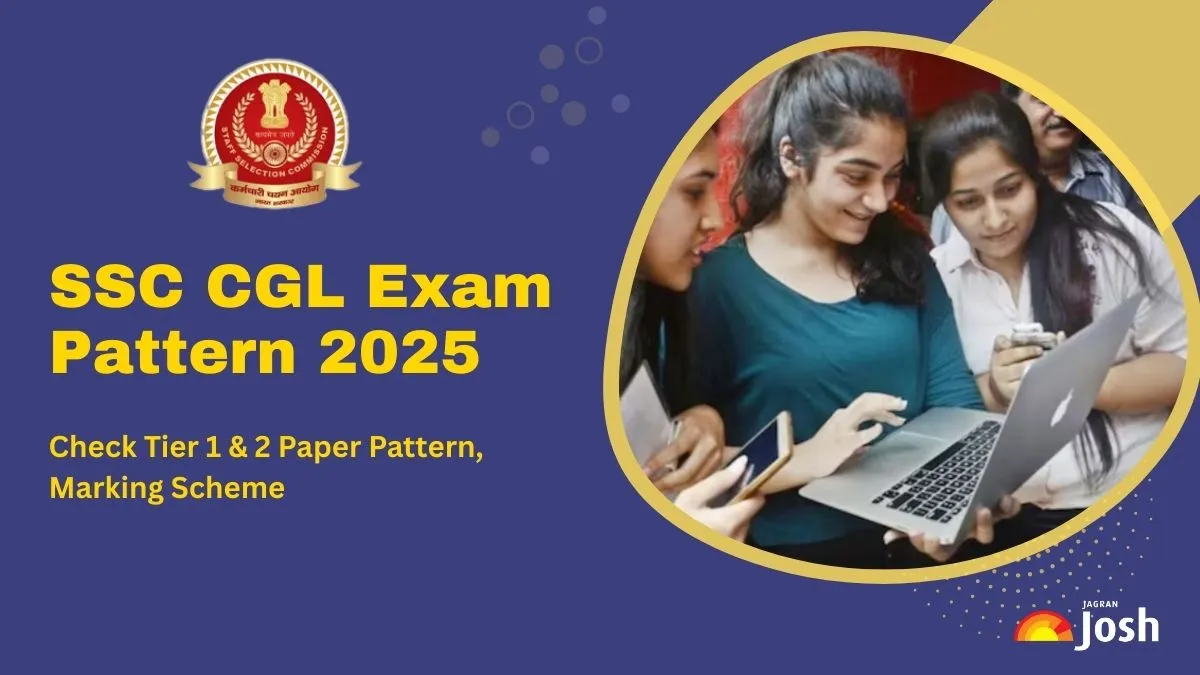 SSC CGL Exam Pattern for Tier 1, Tier 2 & DEST