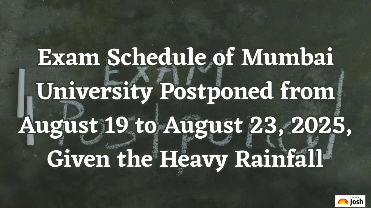 Exam Schedule of Mumbai University Postponed from August 19 to August 23, 2025, Given the Heavy Rainfall