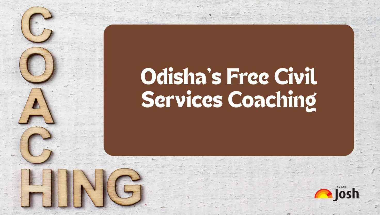 Odisha' Free Civil Services Coaching