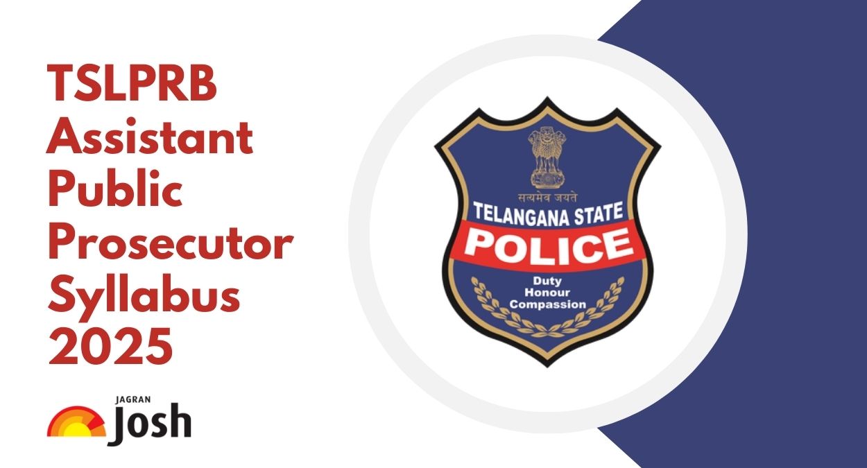 TSLPRB Assistant Public Prosecutor Syllabus and Exam Pattern 2025, Check Subject-Wise Topics
