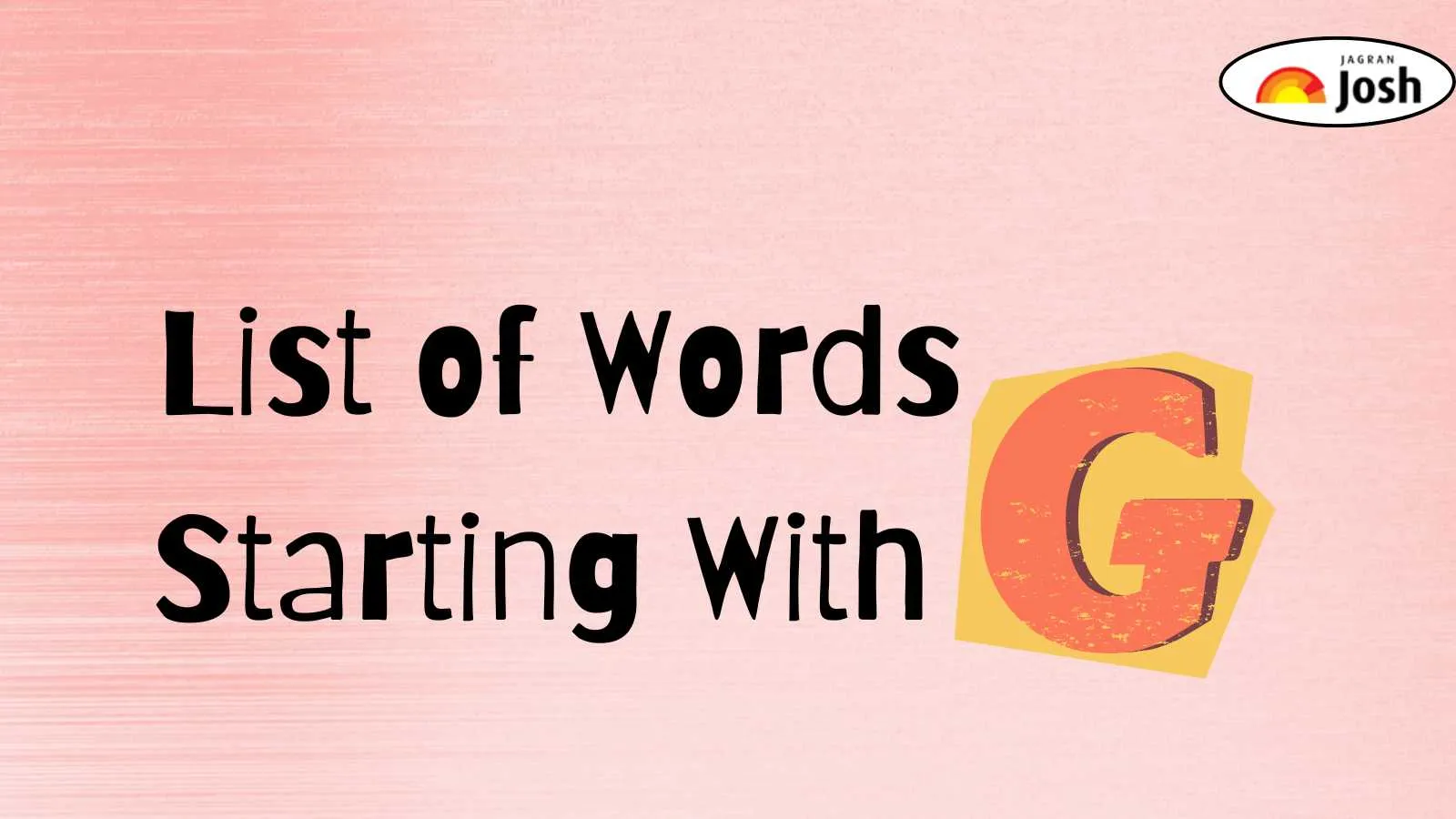 Words Starting with G