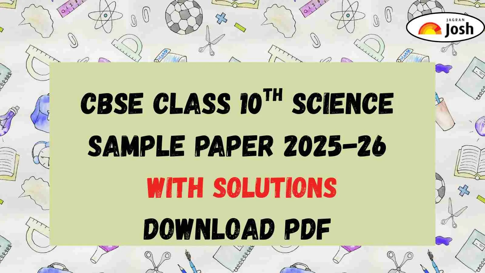 CBSE Class 10 Science Sample Paper 2025-26