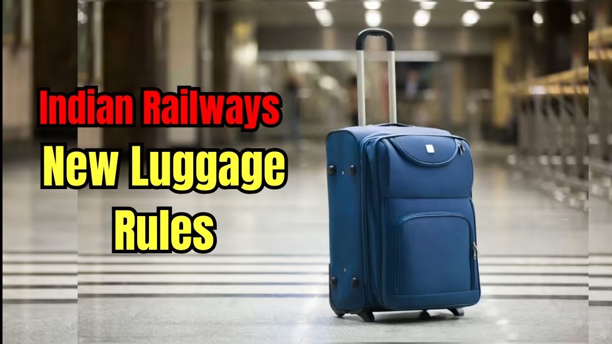 Indian Railways Adopts Airport-Style Luggage Rules; Check the New Guidelines