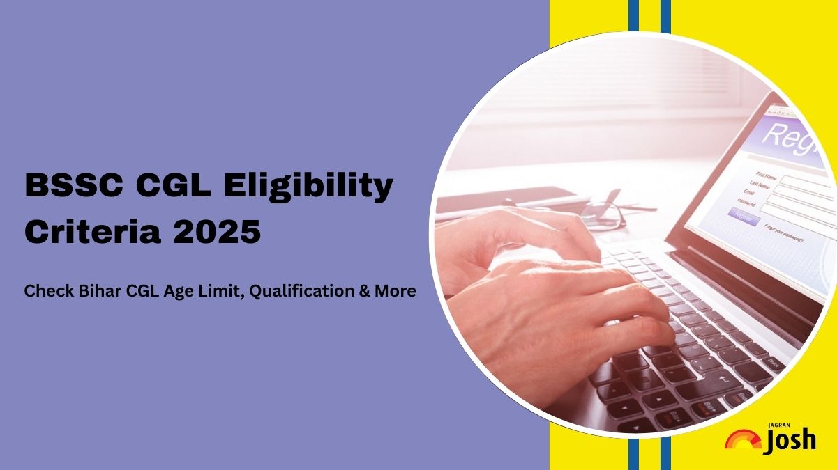 BSSC CGL Eligibility 2025: Check Age Limit, Qualification and Nationality