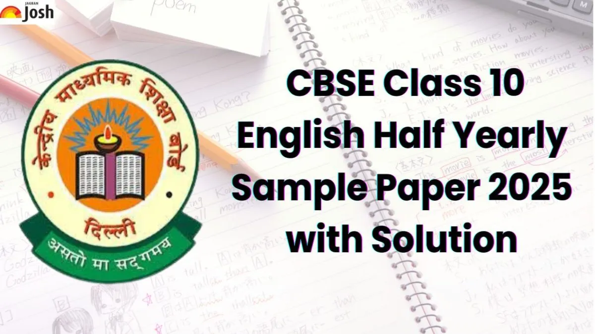 CBSE Class 10 English Half Yearly Sample Paper 2025 with Solutions