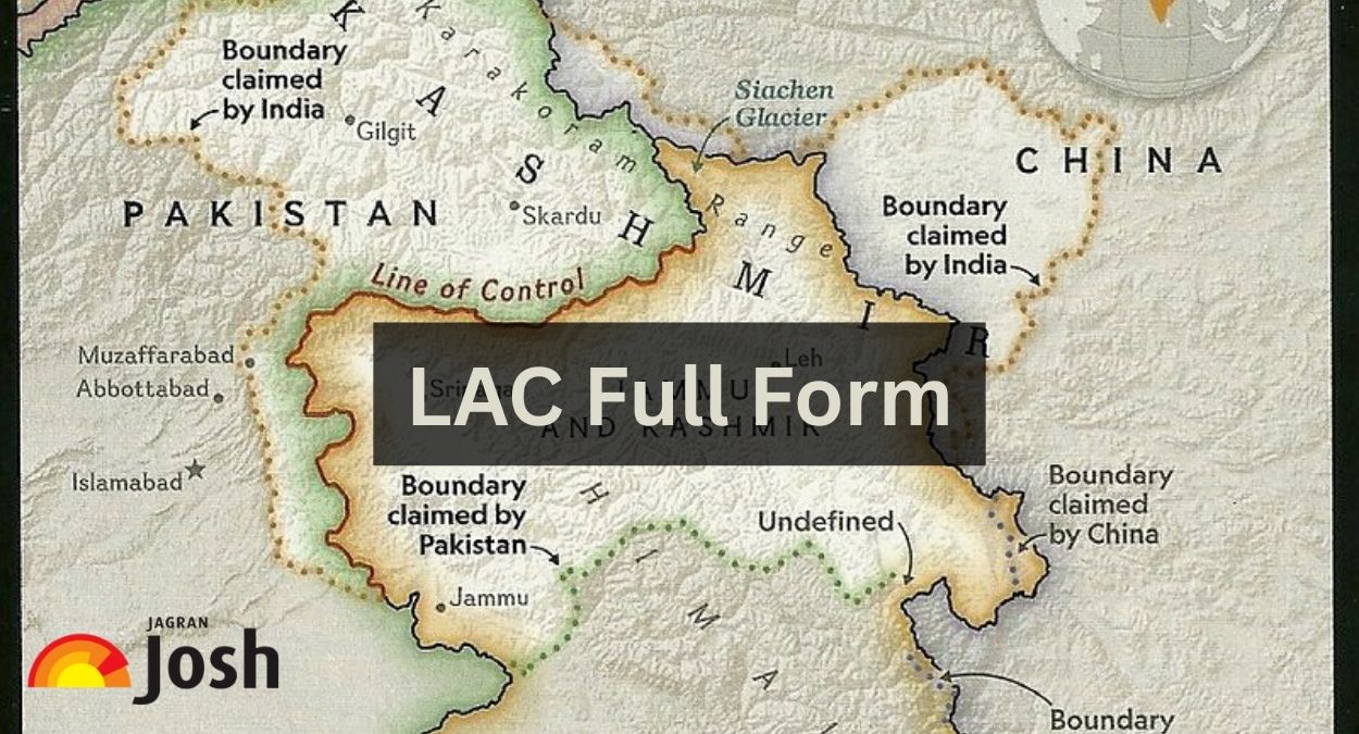 What is LAC Full Form: Know What is LAC, Its Meaning & Significance