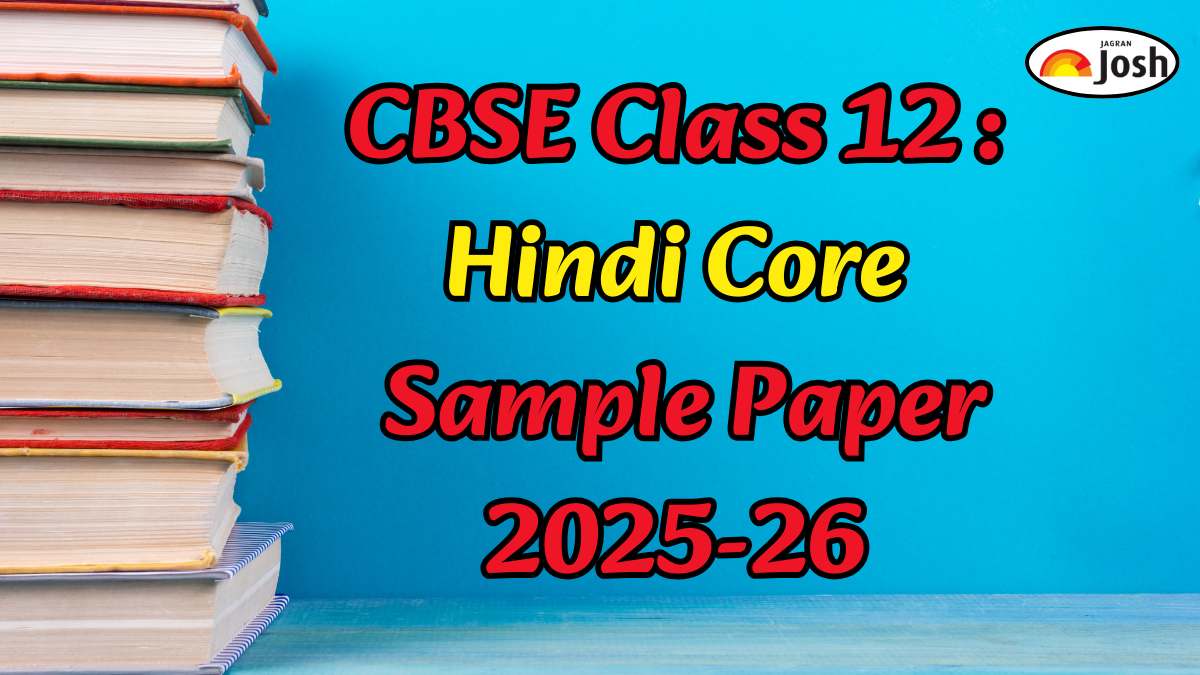 CBSE Class 12 Hindi Core Sample Paper 2025-26, Download Model Paper PDF FREE