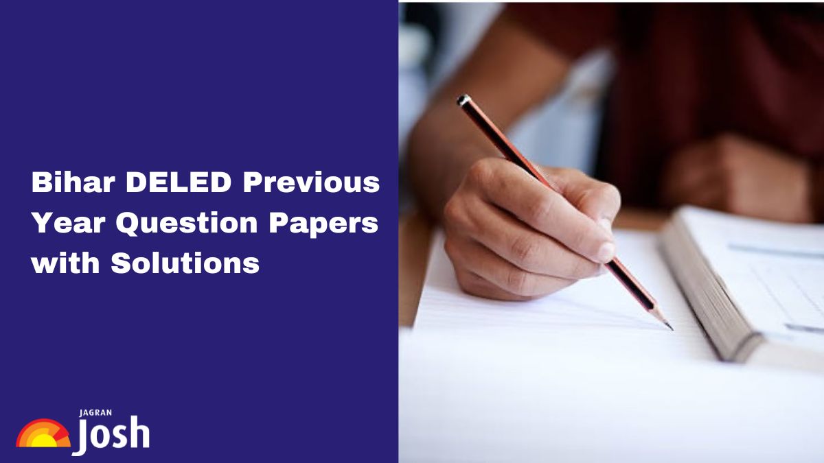 Bihar DELED Previous Year Question Paper; Download PDFs
