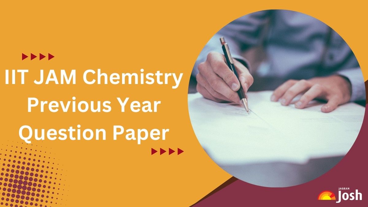 IIT JAM Chemistry Question Paper with Solution, Download Previous Year Question Paper PDF