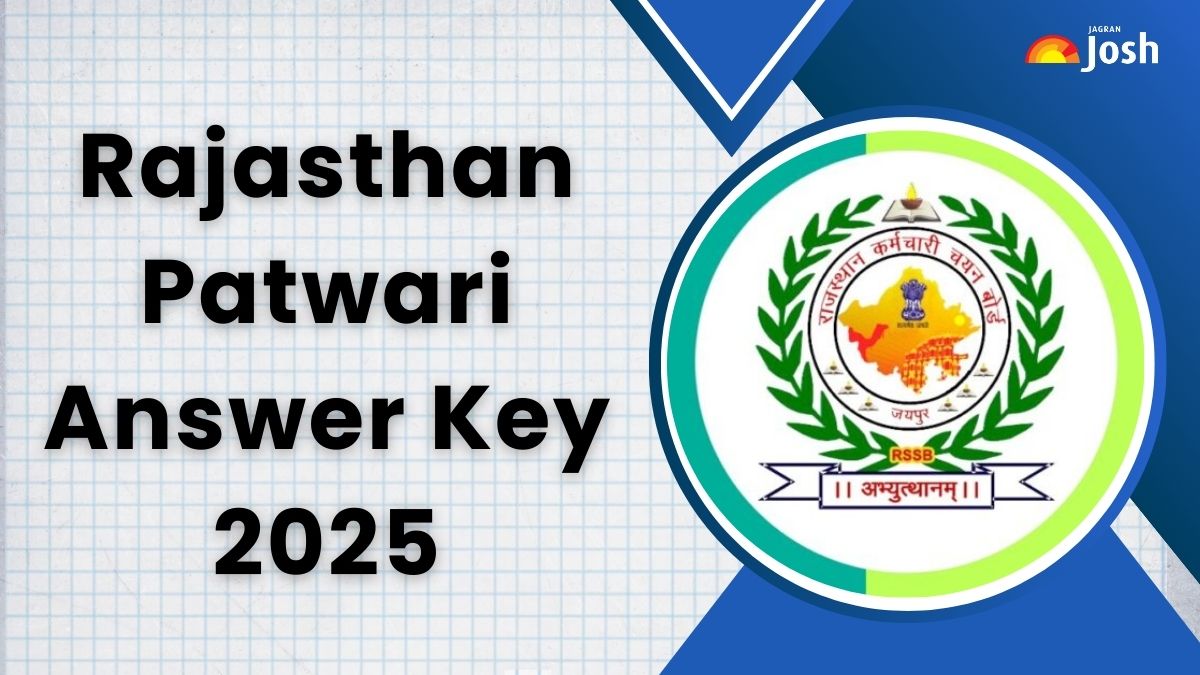Rajasthan Patwari Answer Key 2025: राजस्थान पटवारी उत्तर कुंजी rssb.rajasthan.gov.in पर जल्द, जानें कैसे डाउनलोड करें PDF
