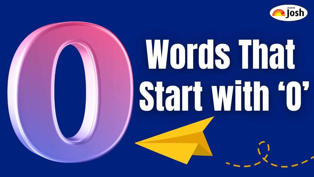 Words That Start with O: Nouns, Action, Describing and Everyday Use Words