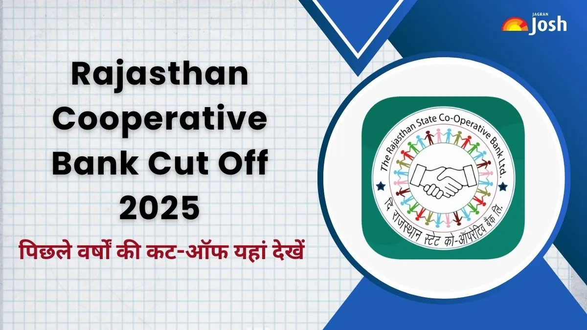 पिछले वर्षों के राजस्थान कोऑपरेटिव बैंक कट ऑफ अंक