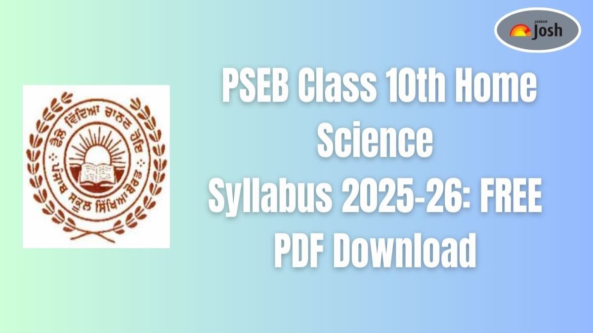 Punjab Board PSEB Class 10th Home Science Syllabus 2025-26: Download PDF For FREE!