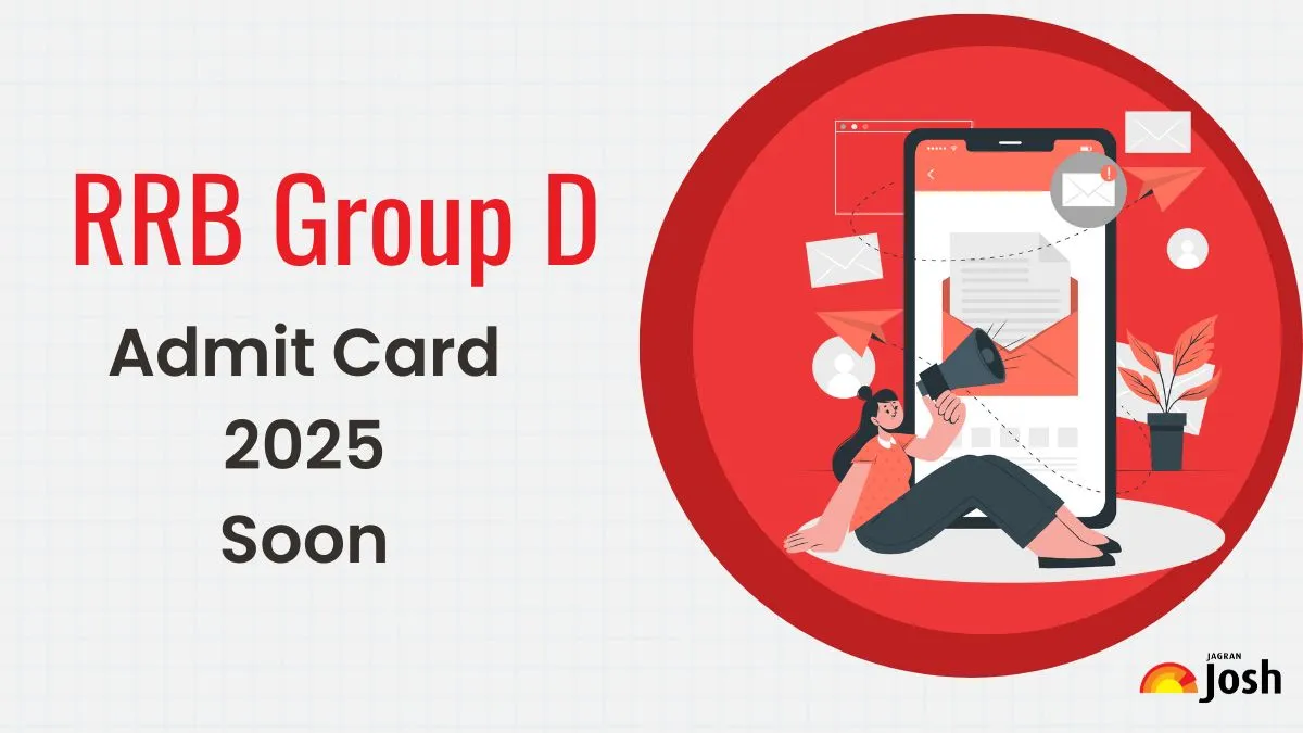 RRB Group D Admit Card 2025 Soon