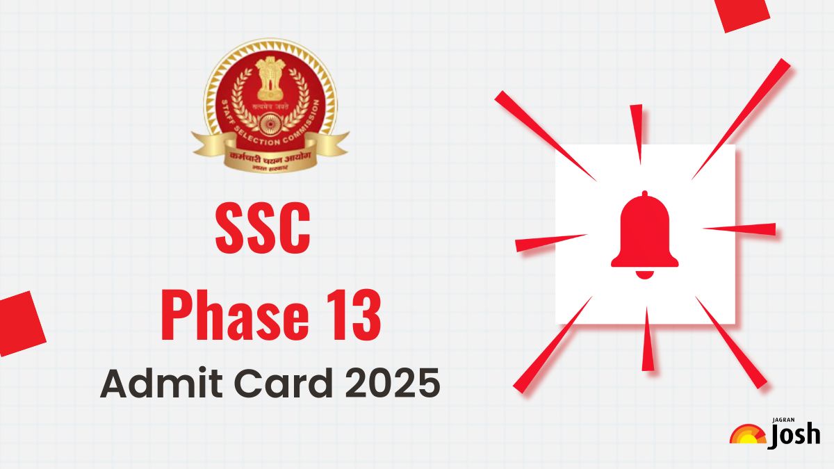 SSC Phase 13 Admit Card 2025 Releasing Tomorrow at ssc.gov.in, Download Exam Hall Ticket PDF