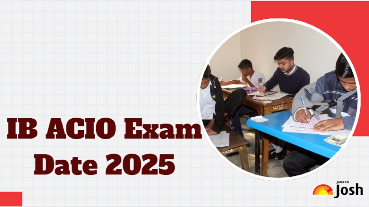 IB ACIO Exam Date 2025: Check Expected Schedule for 3,717 Grade 2 Vacancies