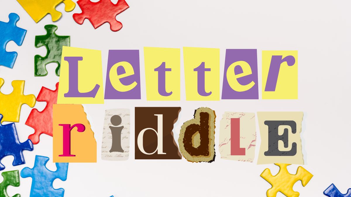 Put on Your Sherlock Hat to Crack This Letter Mystery Riddle Before 10 Seconds Run Out?