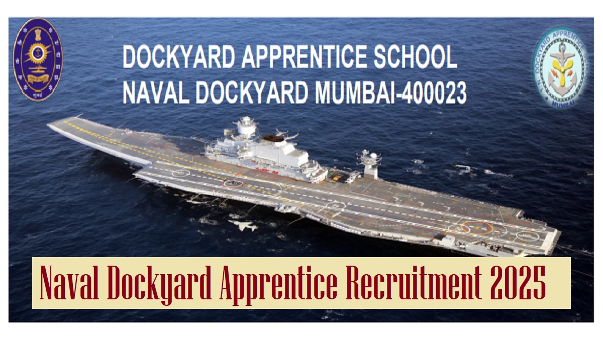 Naval Dockyard Apprentice Recruitment 2025 Notification Released, Apply Online for 286 Posts at applicationportal.in