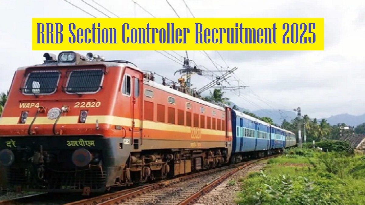 RRB Section Controller Recruitment 2025 Short Notice Released for 368 Posts, Apply Online Begins September 15