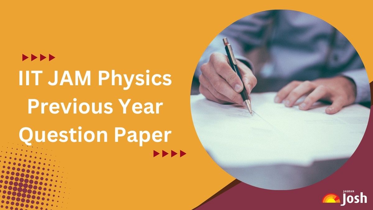 IIT JAM Physics Question Paper with Solution, Download Previous Year Question Paper PDF