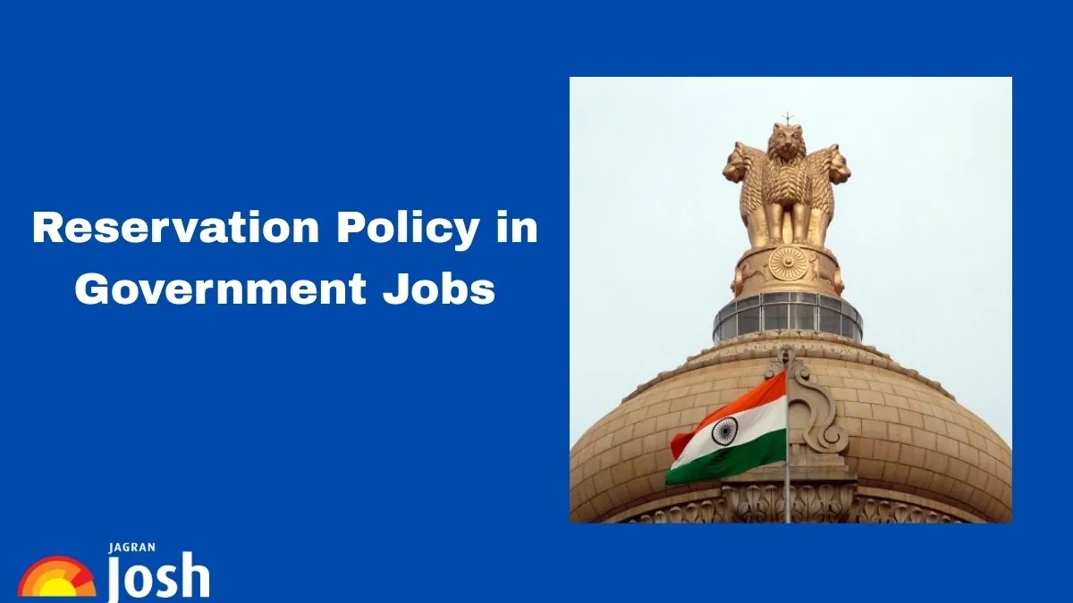 Reservation Policy in Government Jobs