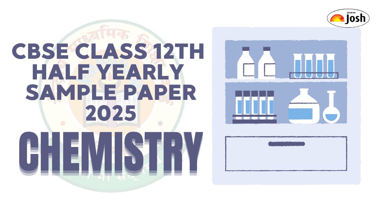 CBSE Class 12 Chemistry Half Yearly Sample Paper 2025 with Solution, Download PDF