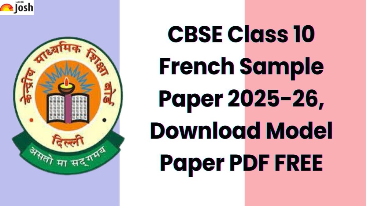 CBSE Class 10 French Sample Paper 2025-26, Download Model Paper PDF FREE