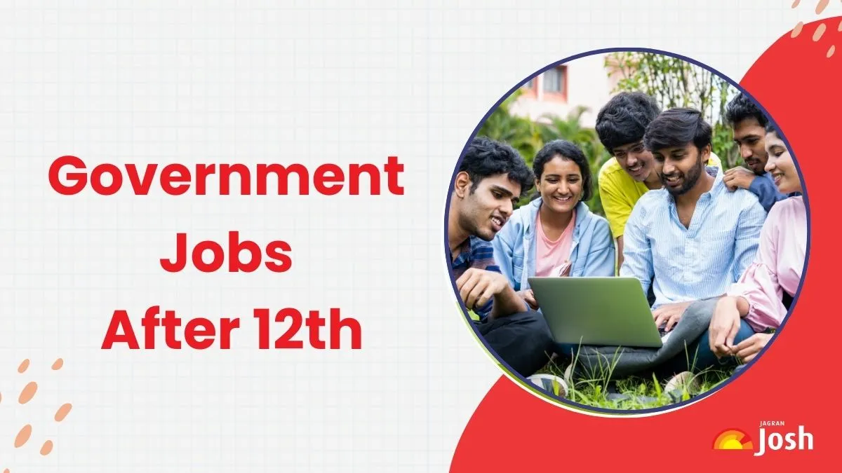 Government Jobs After 12th