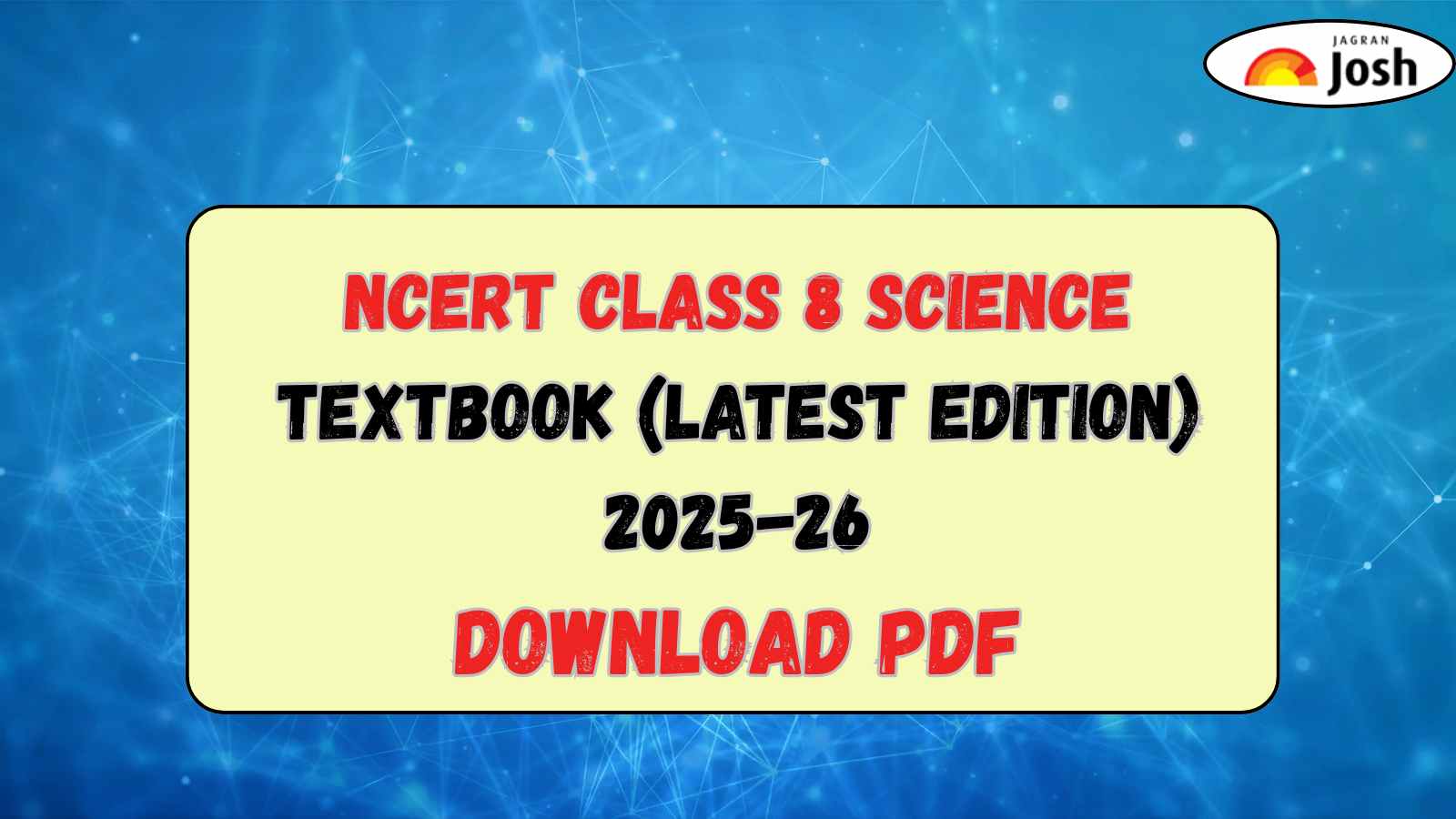 NCERT Textbook for Class 8 Science Textbook (Latest Edition) 2025-26 - Download Chapter-wise PDF
