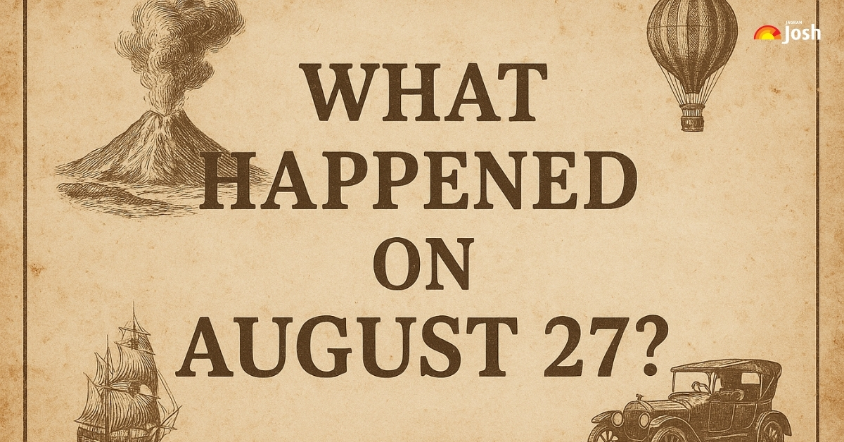 This Day in History: What Happened Today in History – 27 August