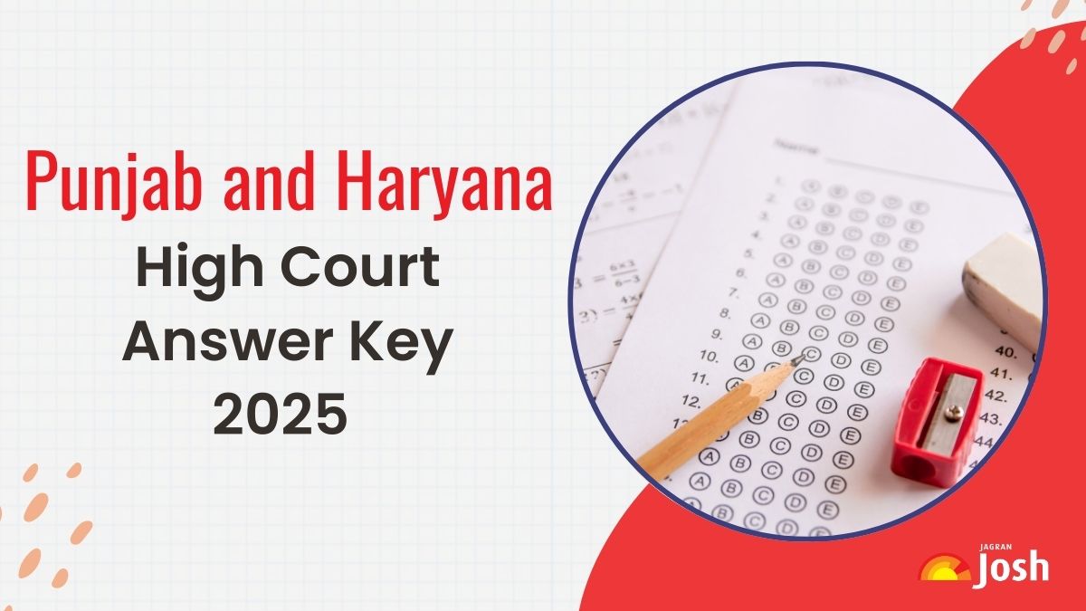 Punjab and Haryana High Court Answer Key 2025 OUT – Download PDF & Raise Objections