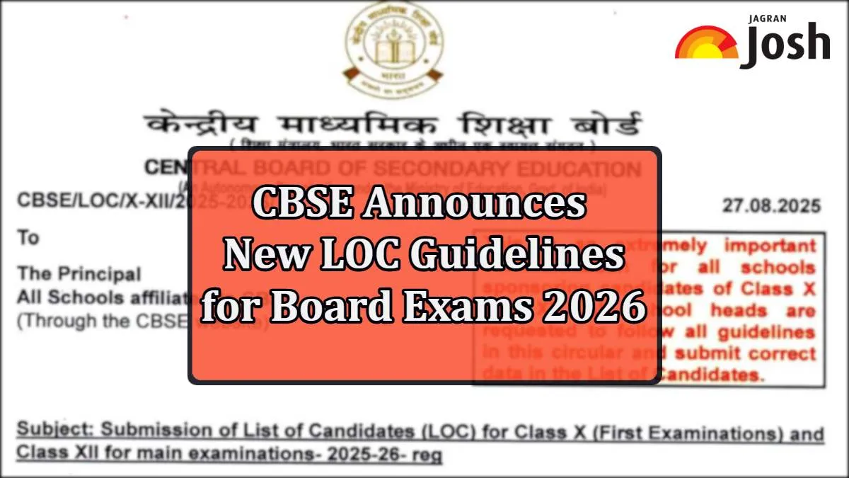 Check CBSE Board Exam 2026 LOC Rules and Guidelines