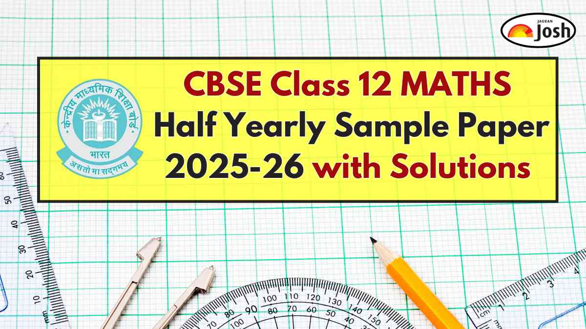 CBSE Class 12 Maths Half Yearly Sample Paper 2025 with Solution, Download PDF