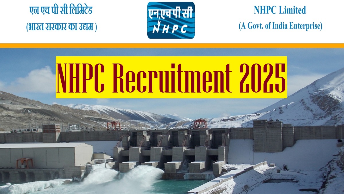 NHPC Recruitment 2025 Notification Out for 248 Junior Engineer (JE) and Non Executive Post, Apply Online Begins September 2nd