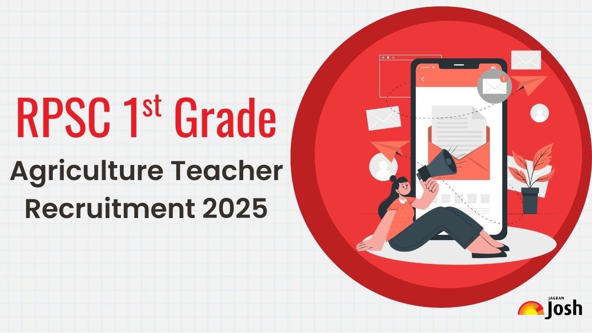 RPSC 1st Grade Agriculture Teacher Recruitment 2025 Notification Released for 500 Vacancies, Apply Online Begins on September 4th