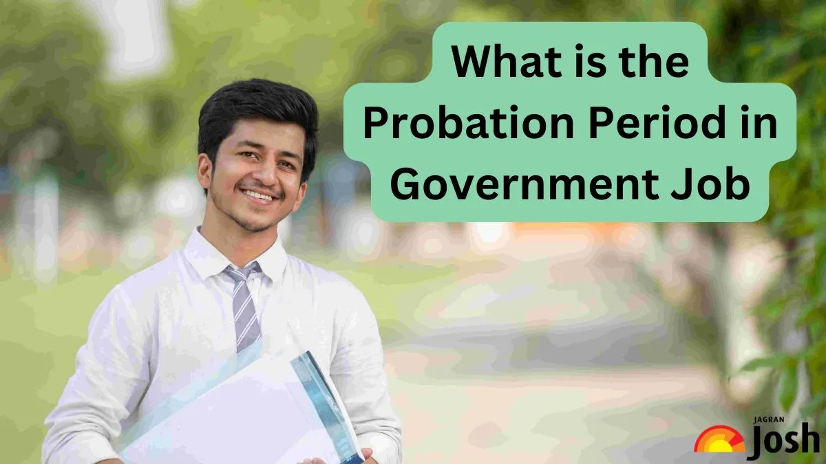 Probation Period in Government Job