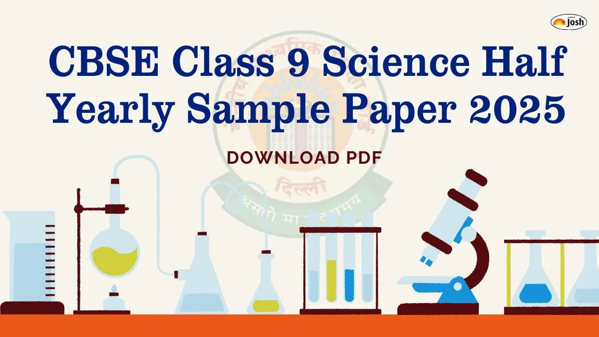 CBSE Class 9 Science Half Yearly Sample Paper 2025 with Solution, Download PDF